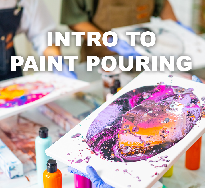 INTRO TO FLUID ART (ACYLIC PAINT POUR)